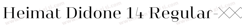 Heimat Didone 14 Regular字体转换
